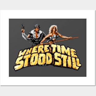 Where Time Stood Still Posters and Art